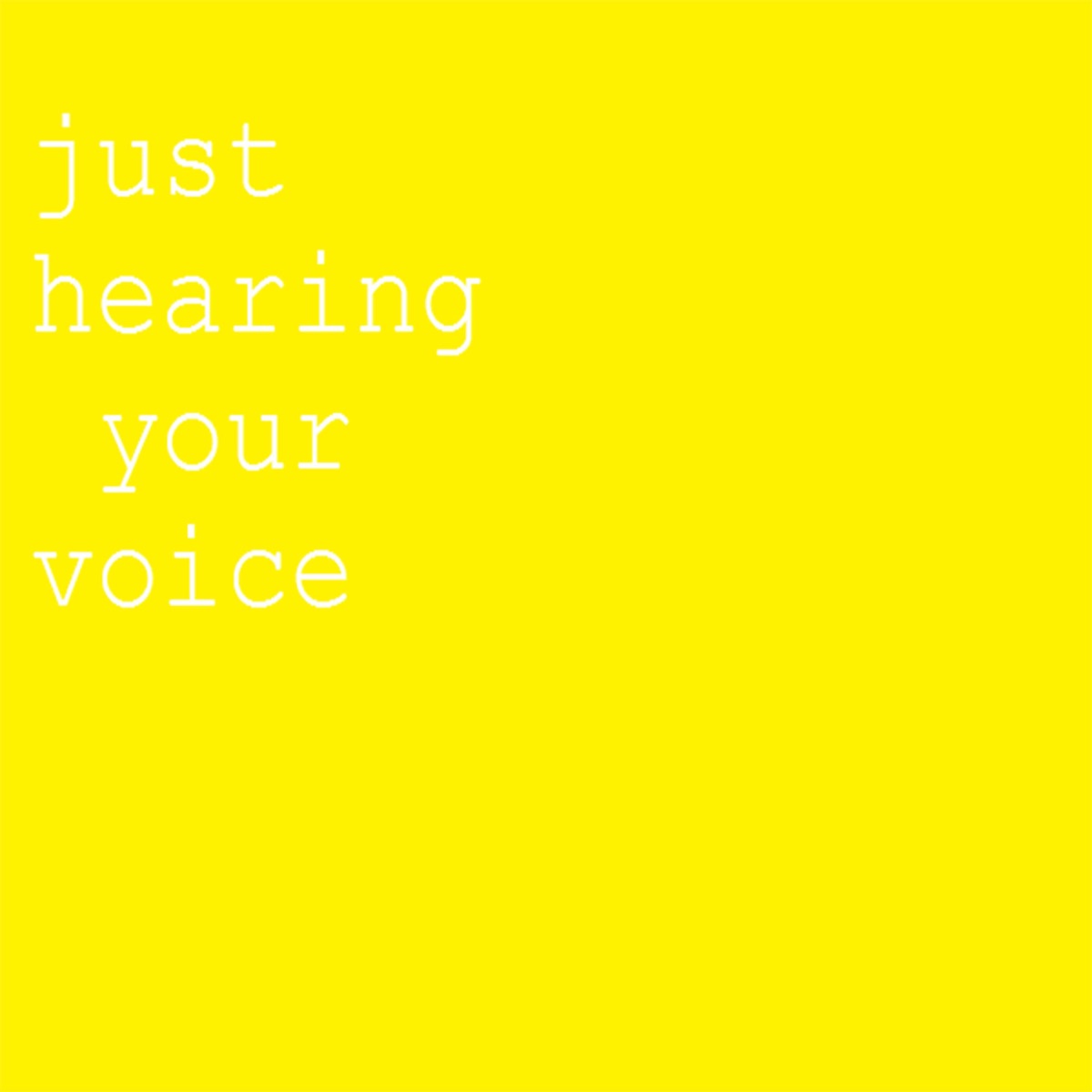 Just Hearing Your Voice - Single by BVG album cover
