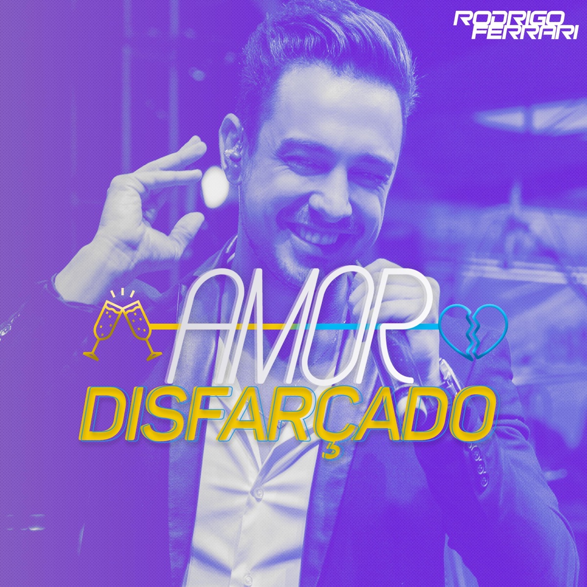 Amor Disfarçado - Single by Rodrigo Ferrari album cover