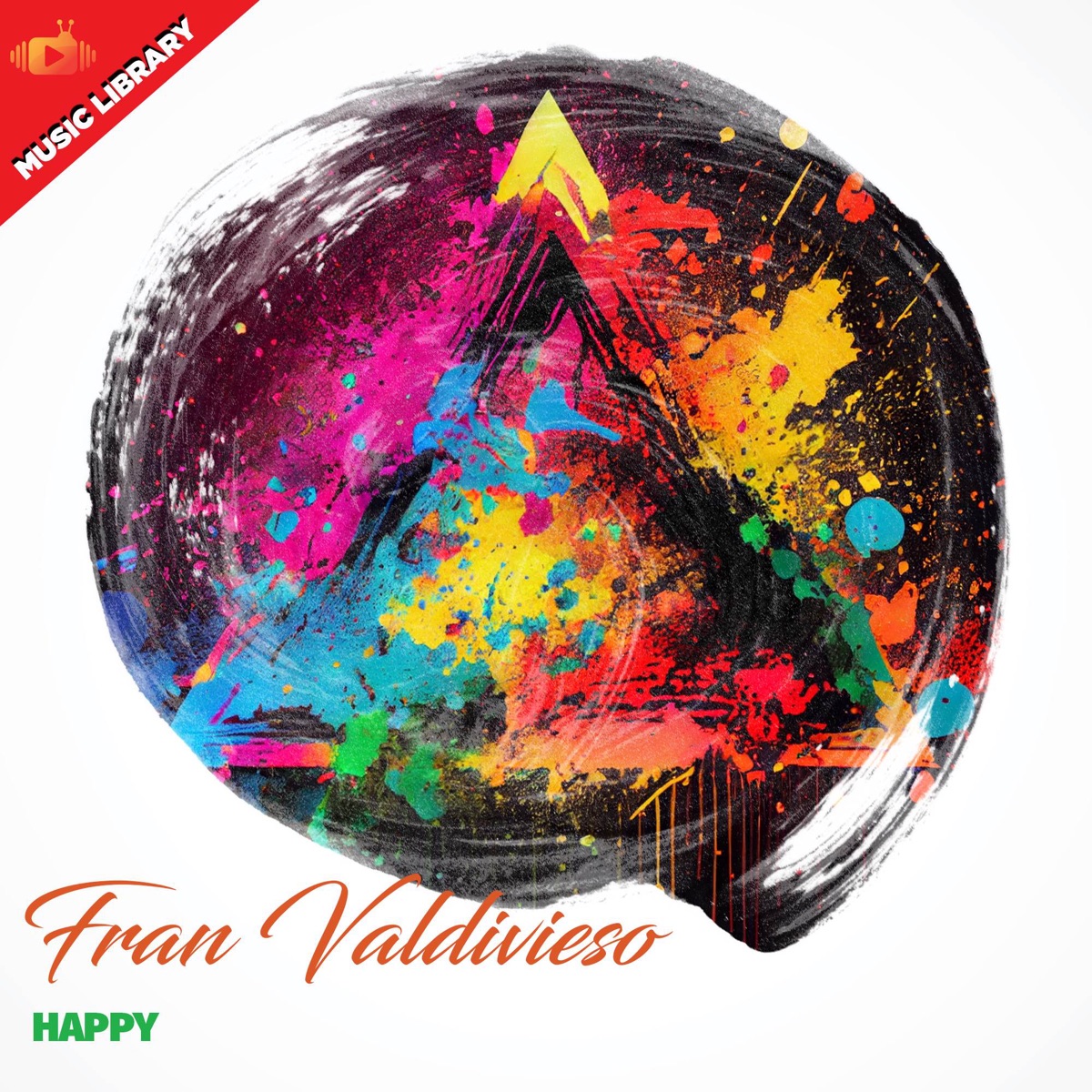 Happy - Single by Fran Valdivieso album cover