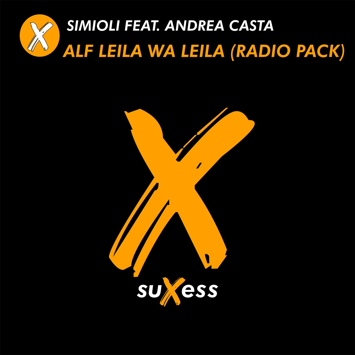 Alf Leila Wa Leila ( Radio Pack ) - EP by Simioli & Andrea Casta album cover