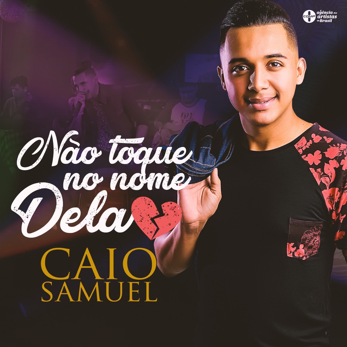 Não Toque no Nome Dela - Single by Caio Samuel album cover