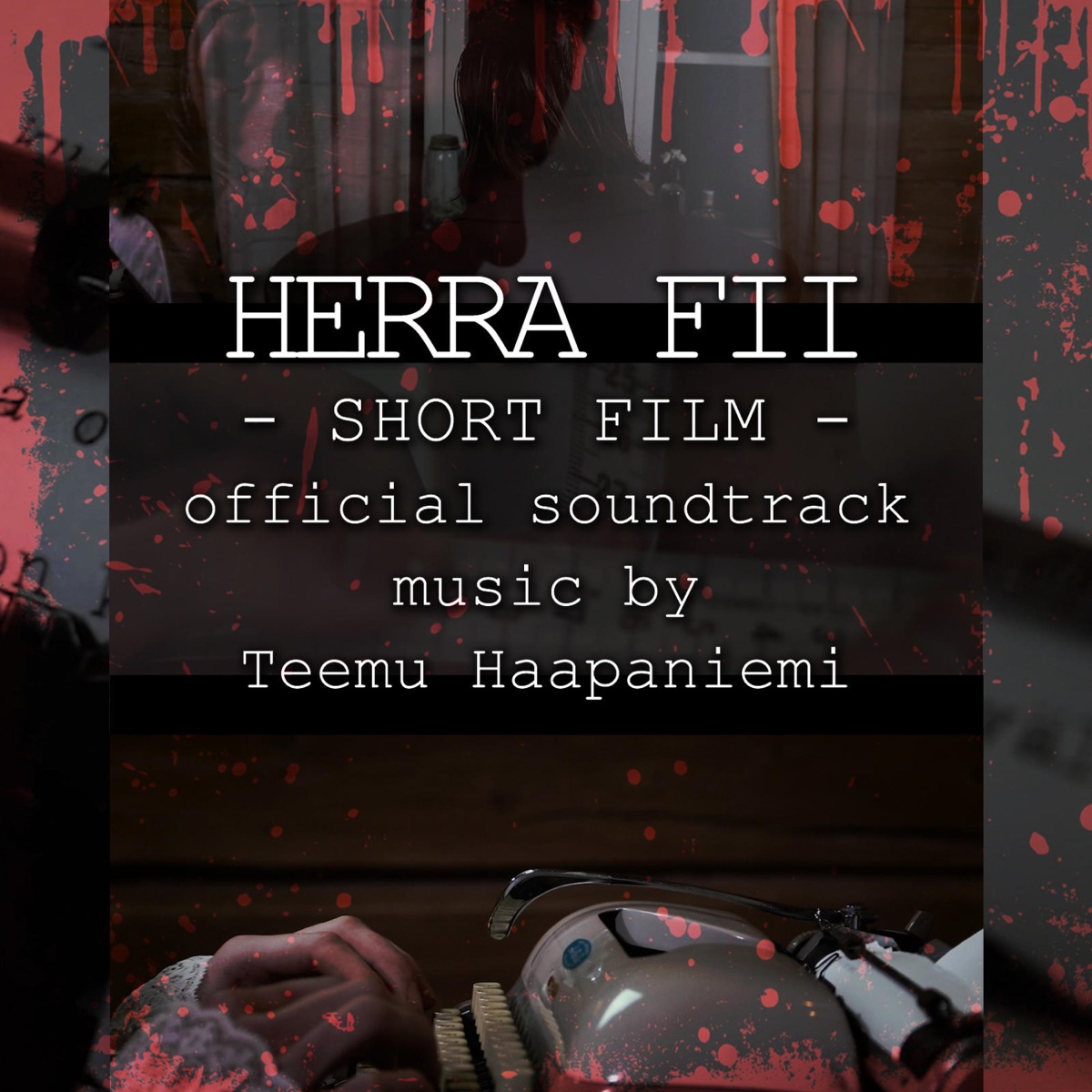 Herra Fii (Original Motion Picture Soundtrack) - EP by Teemu Haapaniemi album cover