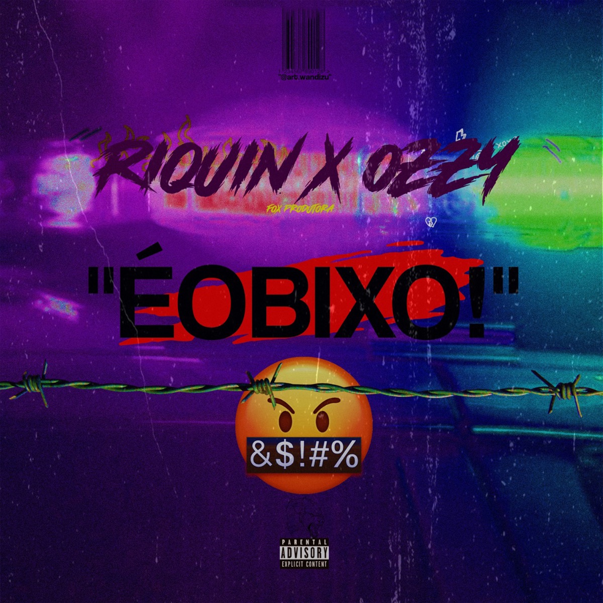 Éobixo! (feat. Ozzy) - Single by RIQUIN album cover