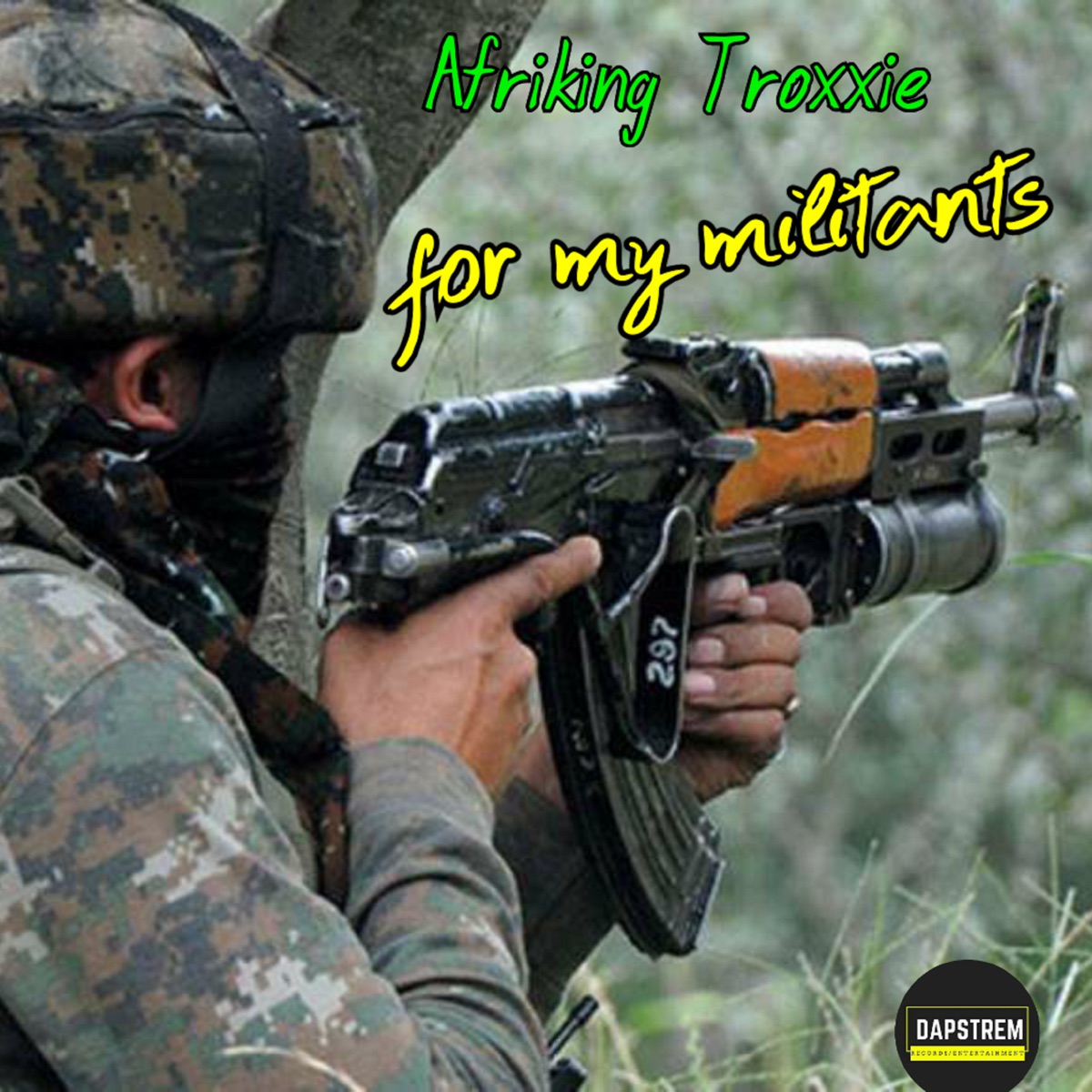 For My Militantz - Single by Afriking Troxxie album cover