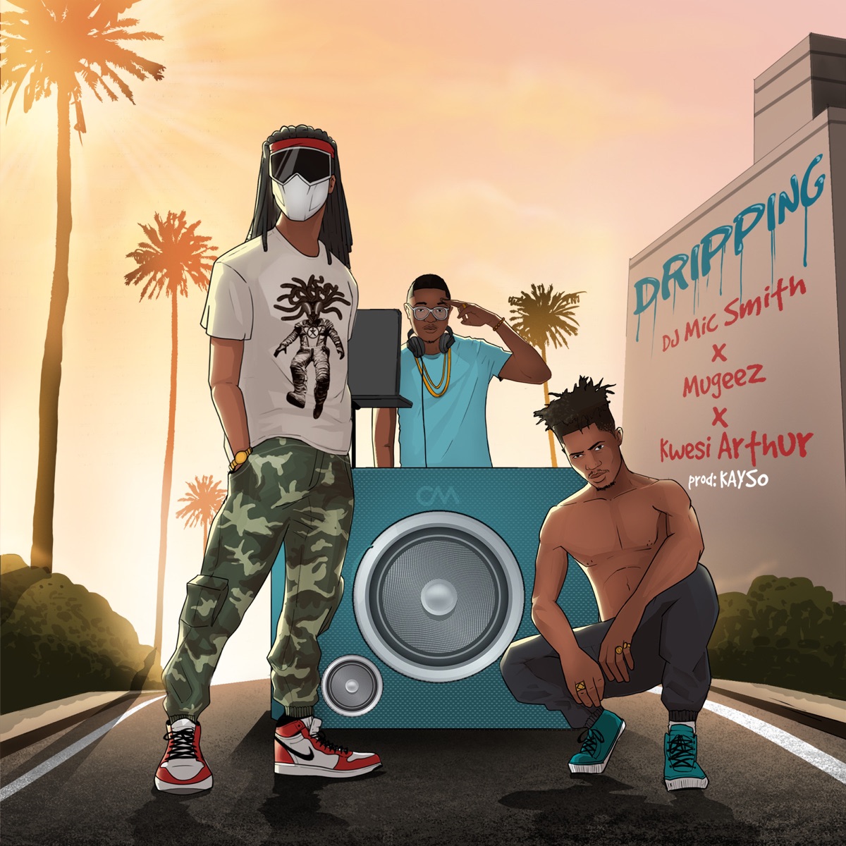 Dripping - Single by Mugeez, DJ Mic Smith & Kwesi Arthur album cover
