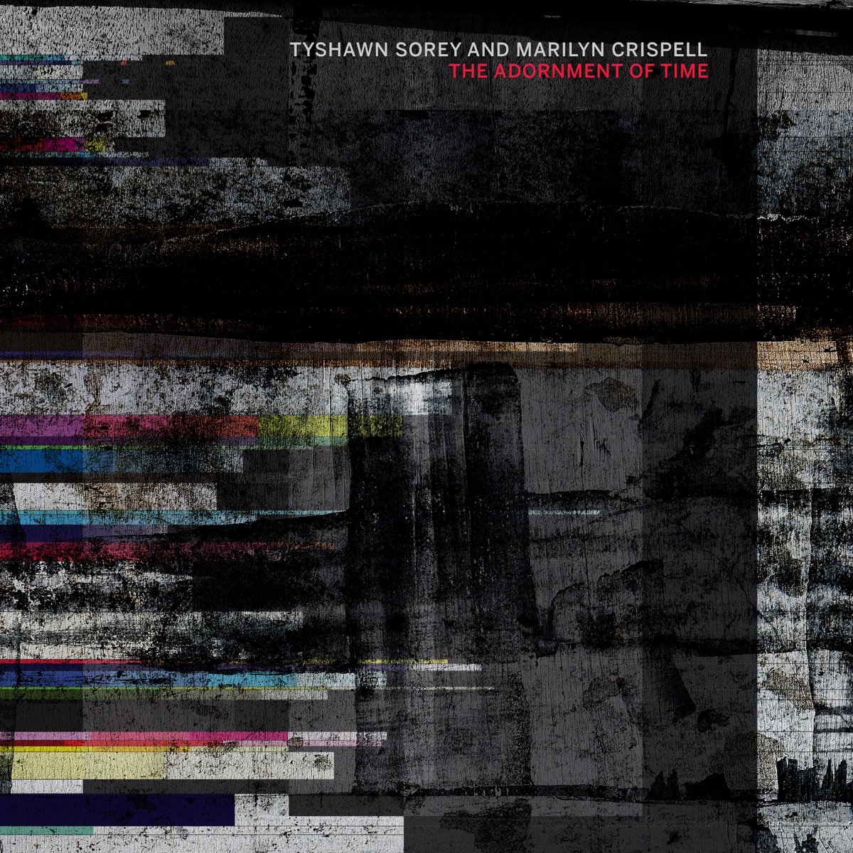 The Adornment of Time (feat. Tyshawn Sorey & Marilyn Crispell) by Tyshawn Sorey & Marilyn Crispell album cover