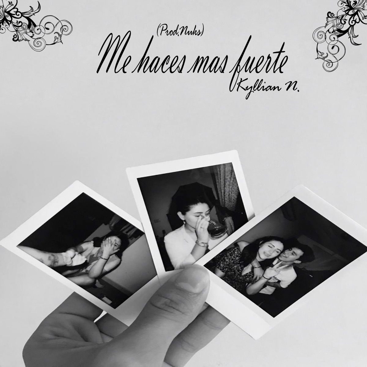Me Haces Mas Fuerte - Single by Kyllian N album cover