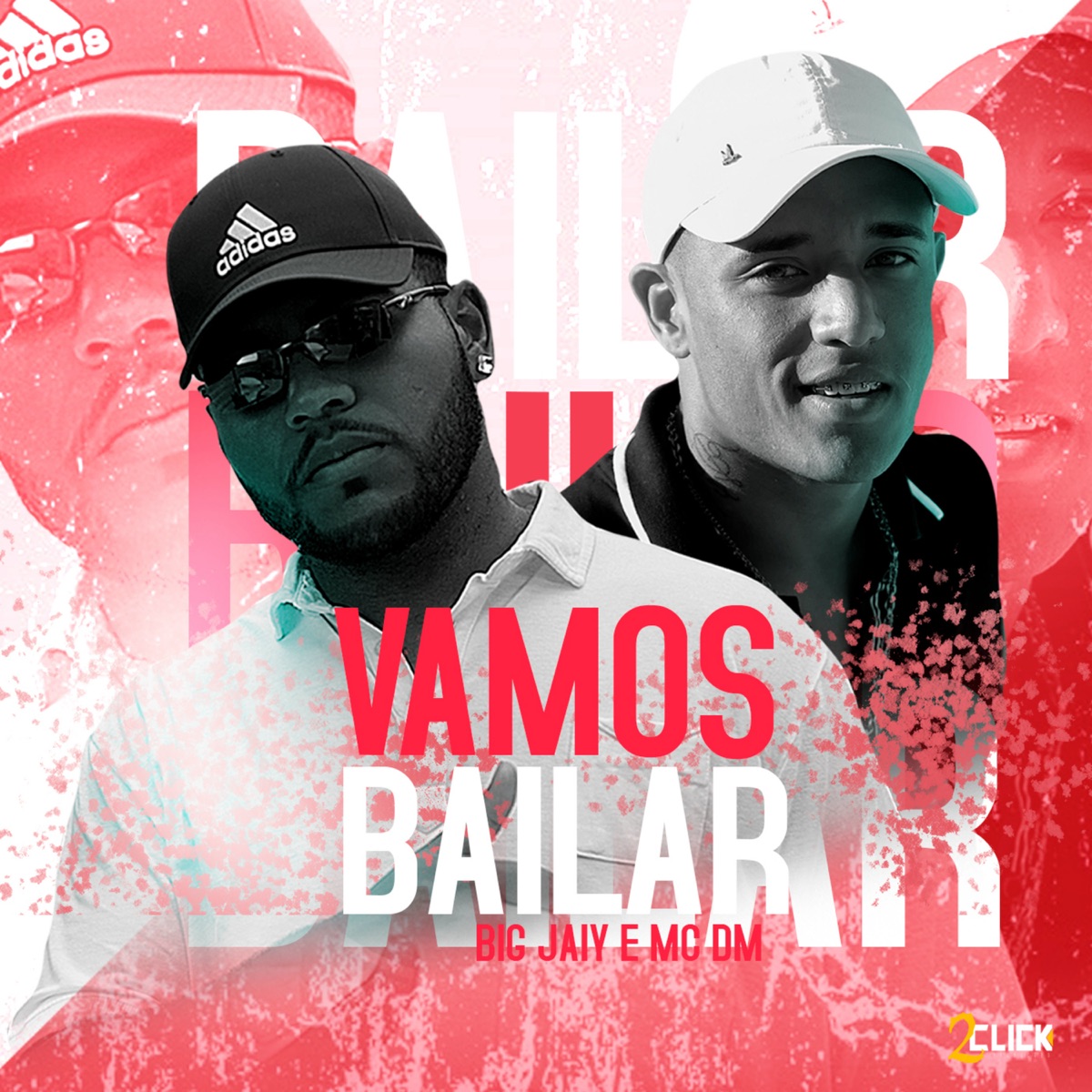 Vamos Bailar (feat. MC DM) - Single by Big Jaiy album cover