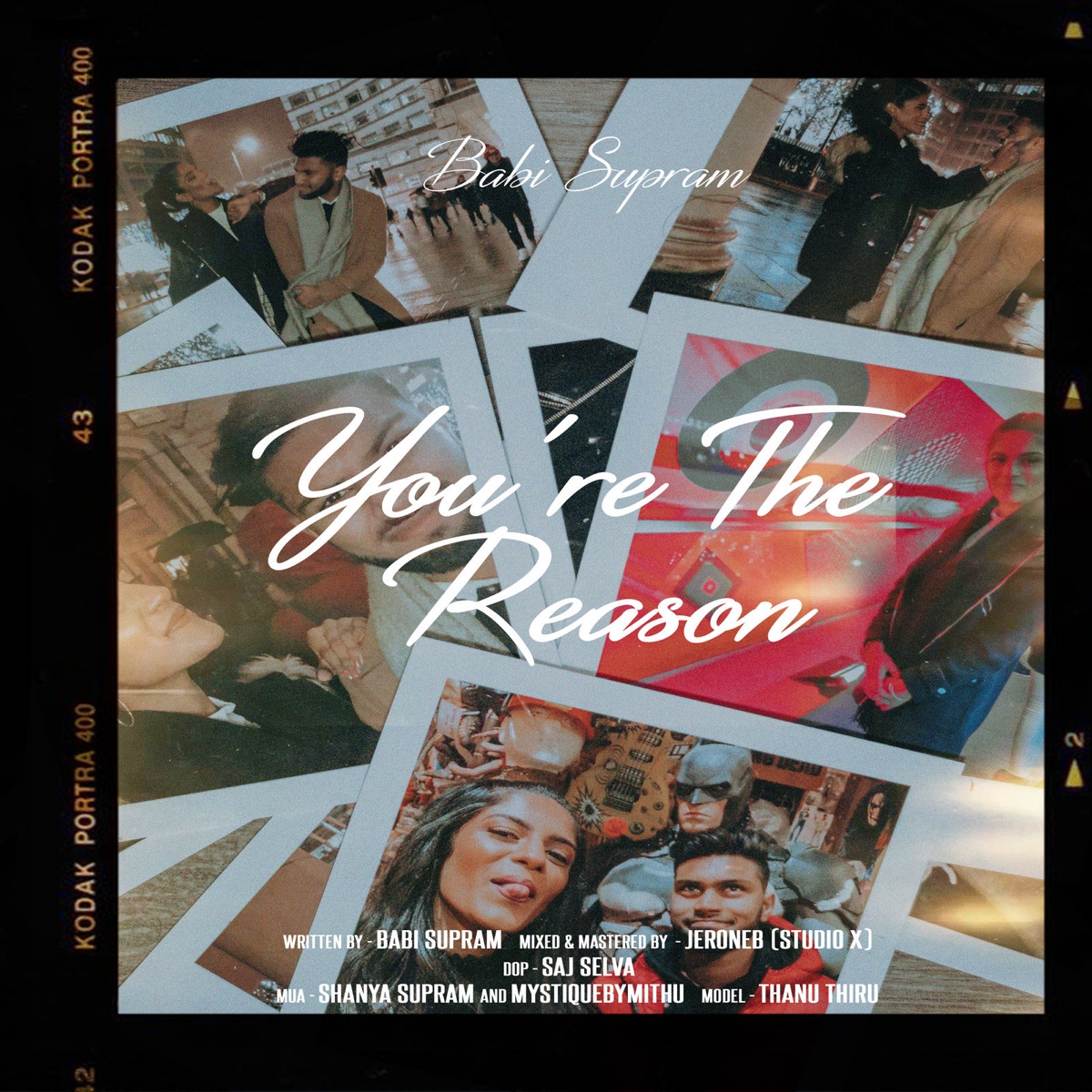 You're the Reason - Single by Babi Supram album cover