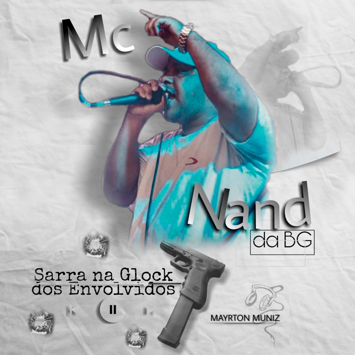 Sarra na Glock dos Envolvidos - Single by MC Nand da BG & Mayrton Muniz album cover