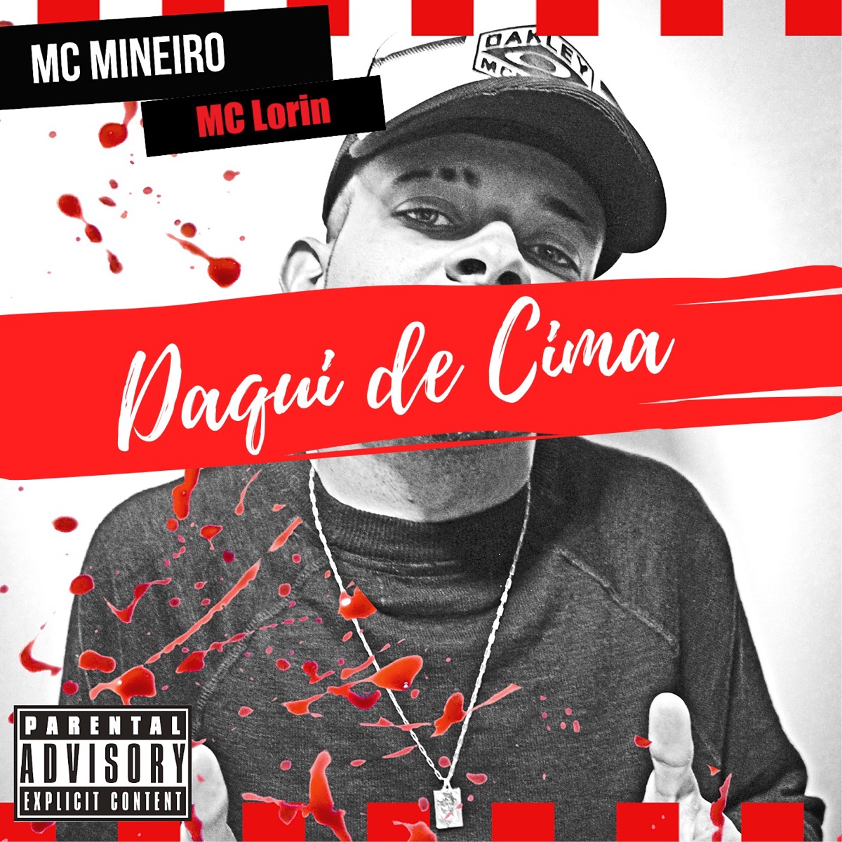 Daqui de Cima (feat. Mc Lorin) - Single by MC Mineiro album cover