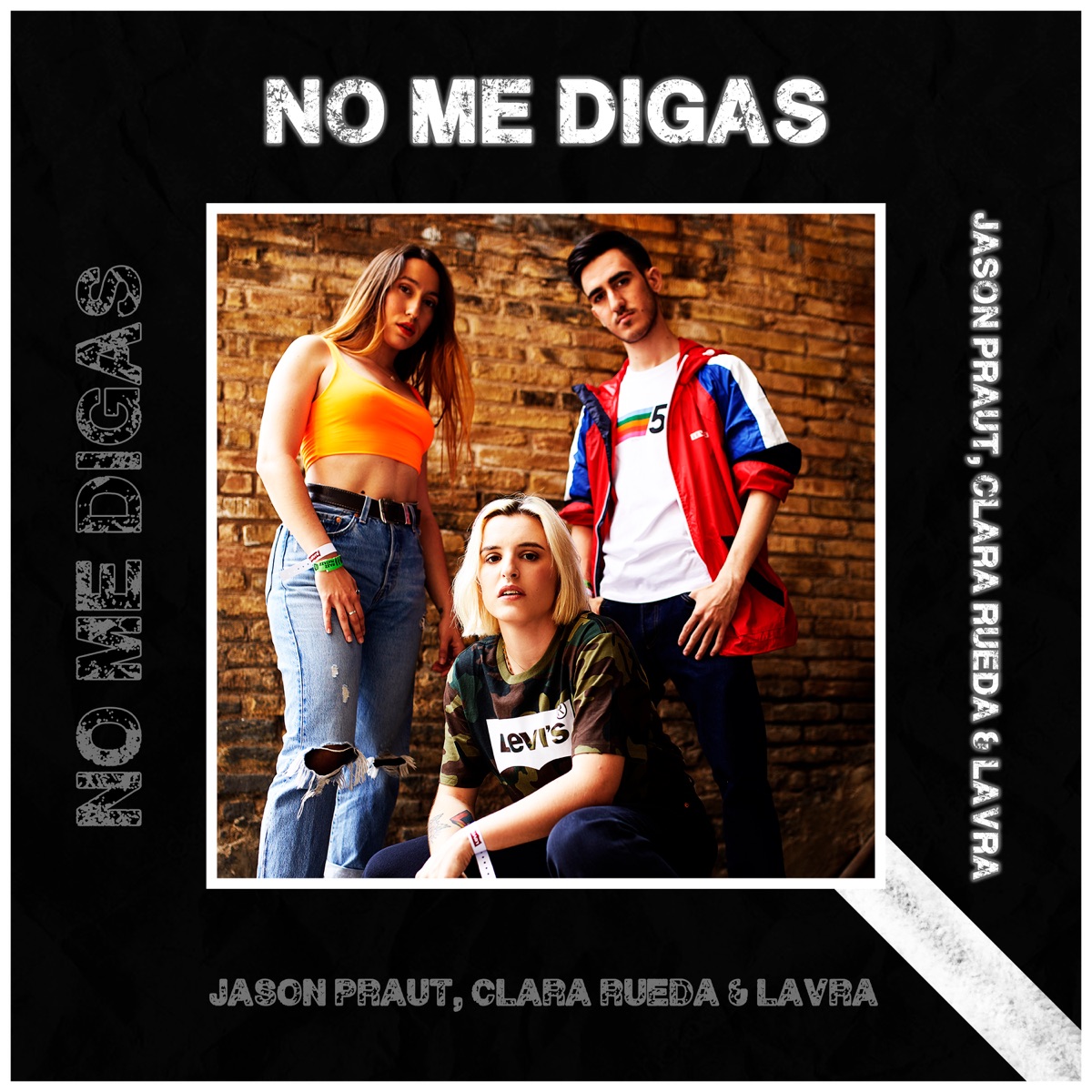 No me digas (feat. Lavra) - Single by Jason Praut & Clara Rueda album cover