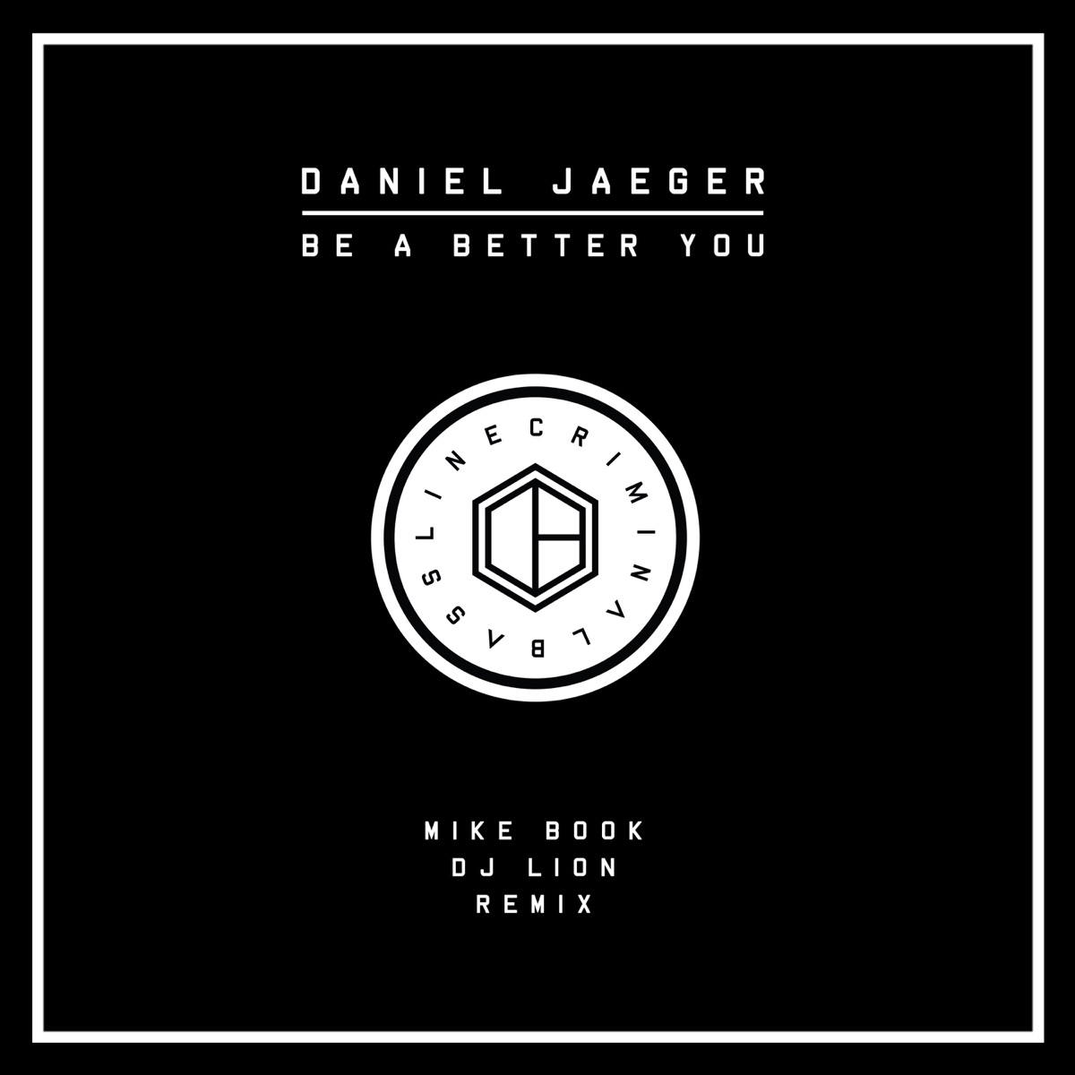 Be a Better You by Daniel Jaeger album cover