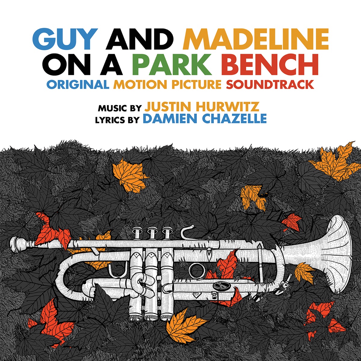 Guy and Madeline on a Park Bench (Original Soundtrack Album) by Justin Hurwitz album cover