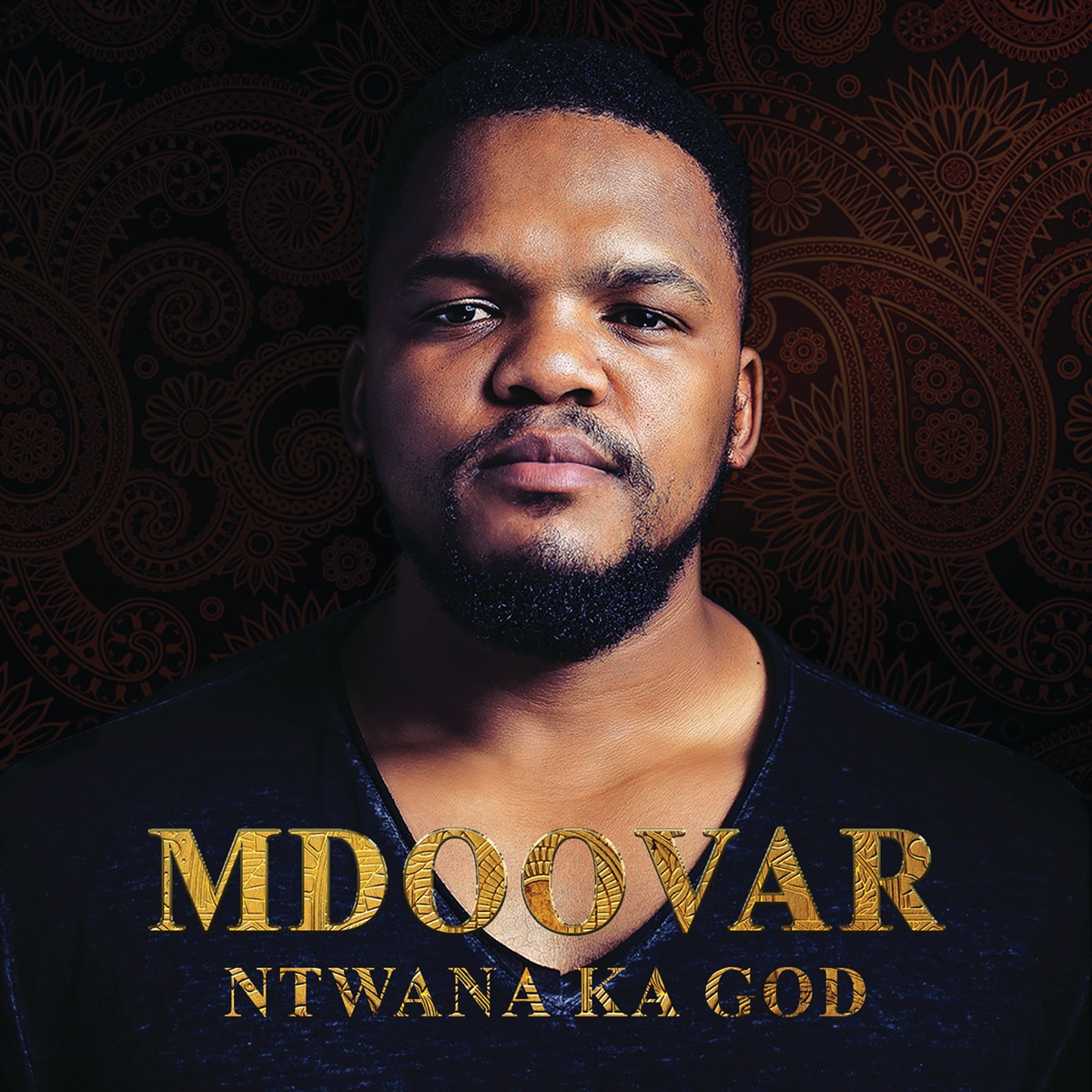 Ntwana Ka God by Mdoovar album cover