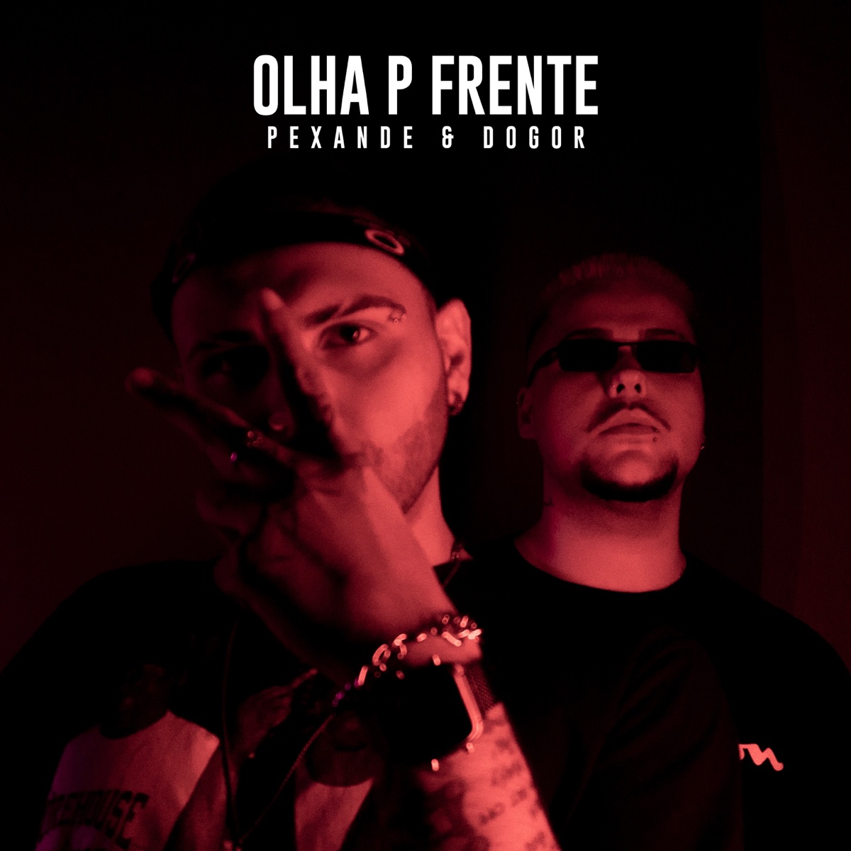 Olha P Frente - Single by Pexande & Dogor album cover