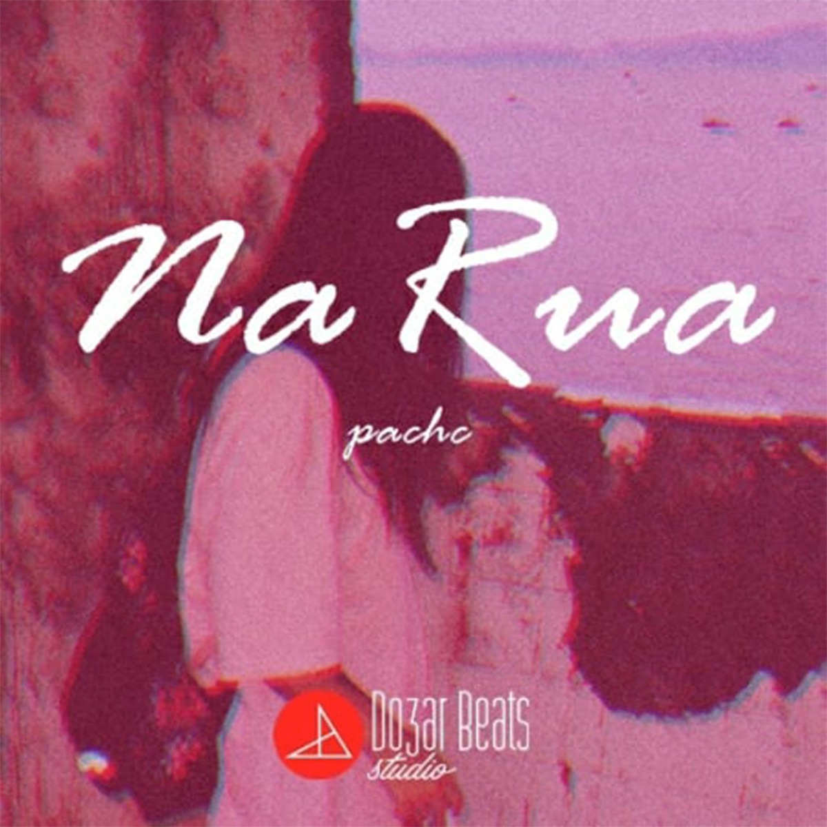 Na Rua - Single by Pachc album cover