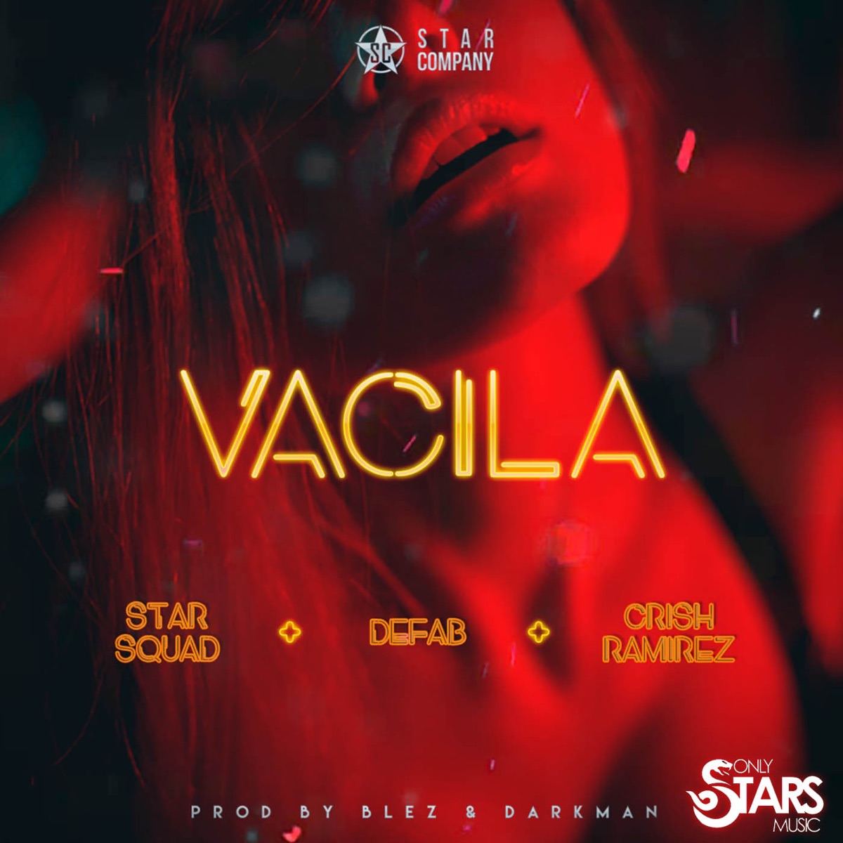 Vacila - Single by Star Squad, Defab & Crish Ramirez album cover