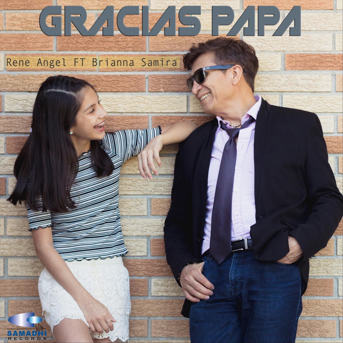 Gracias Papá (feat. Brianna Samira) - Single by Rene Angel album cover
