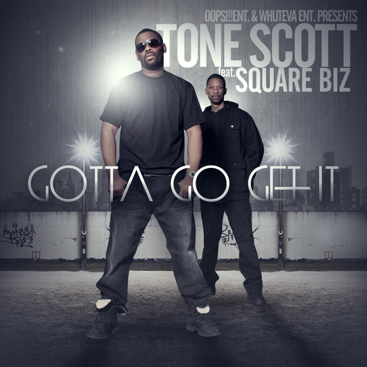 Gotta Go Get It (feat. Square Biz) - Single by Tone Scott album cover