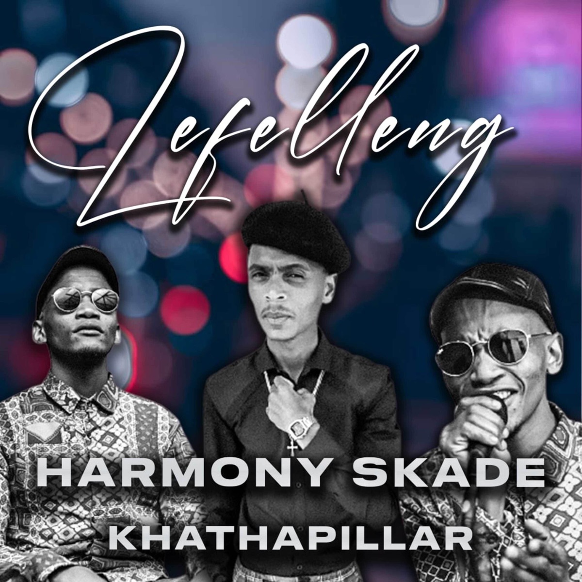 Lefelleng - Single by Harmony Skade & Khathapillar album cover