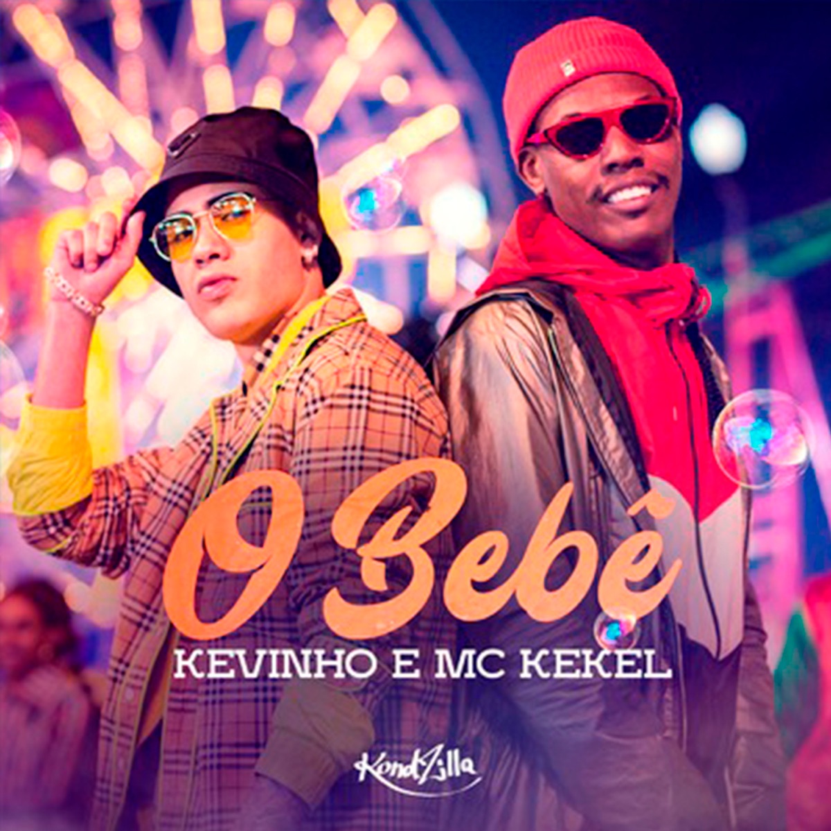 O Bebê - Single by Kevinho & Mc Kekel album cover