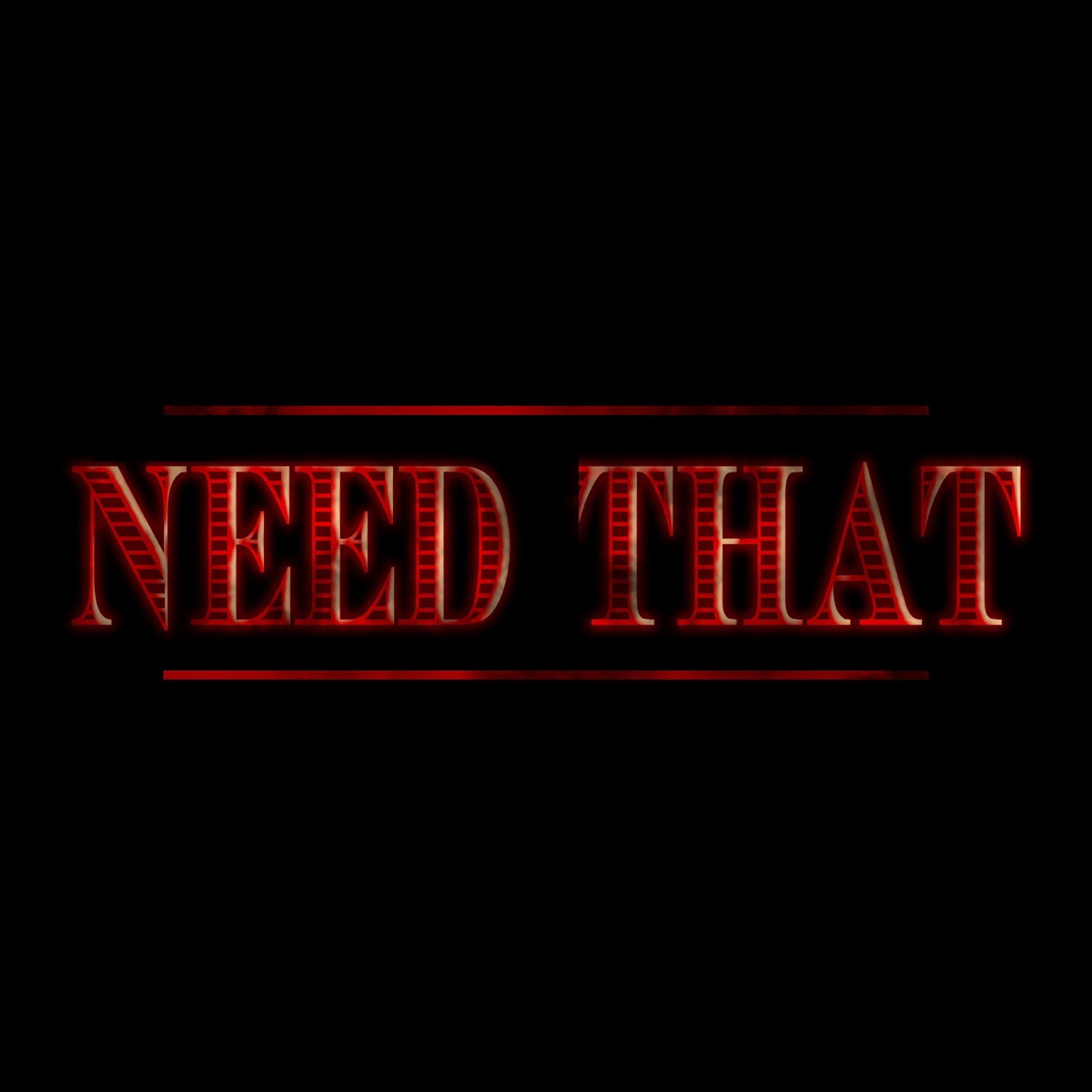 Need That (feat. Yaygo) - Single by JayEvrything album cover