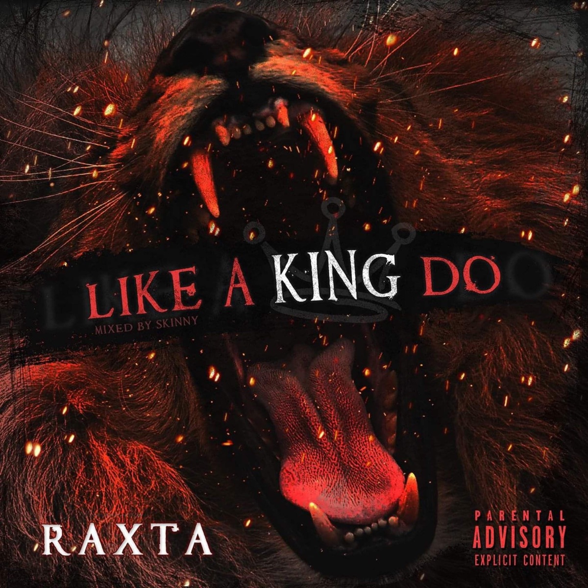 Like a King Do - Single by Raxta album cover