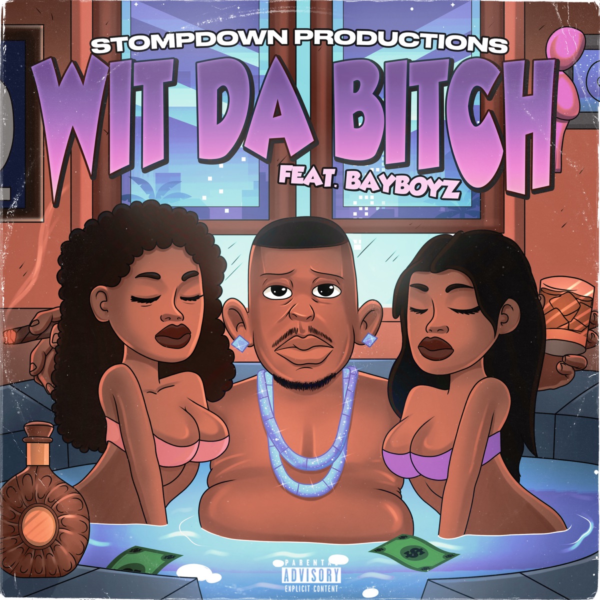 Wit da Bitch (feat. bayboyz) - Single by stompdown productions album cover