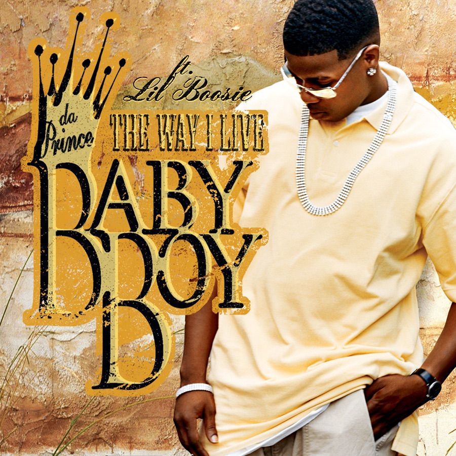 The Way I Live (feat. Lil Boosie) - Single by Baby Boy da Prince album cover