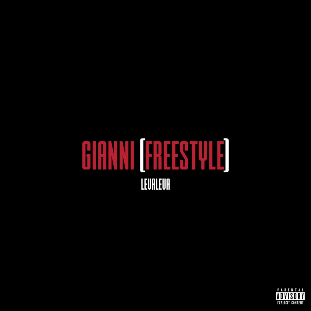 Gianni Freestyle - Single by LevaLeva album cover
