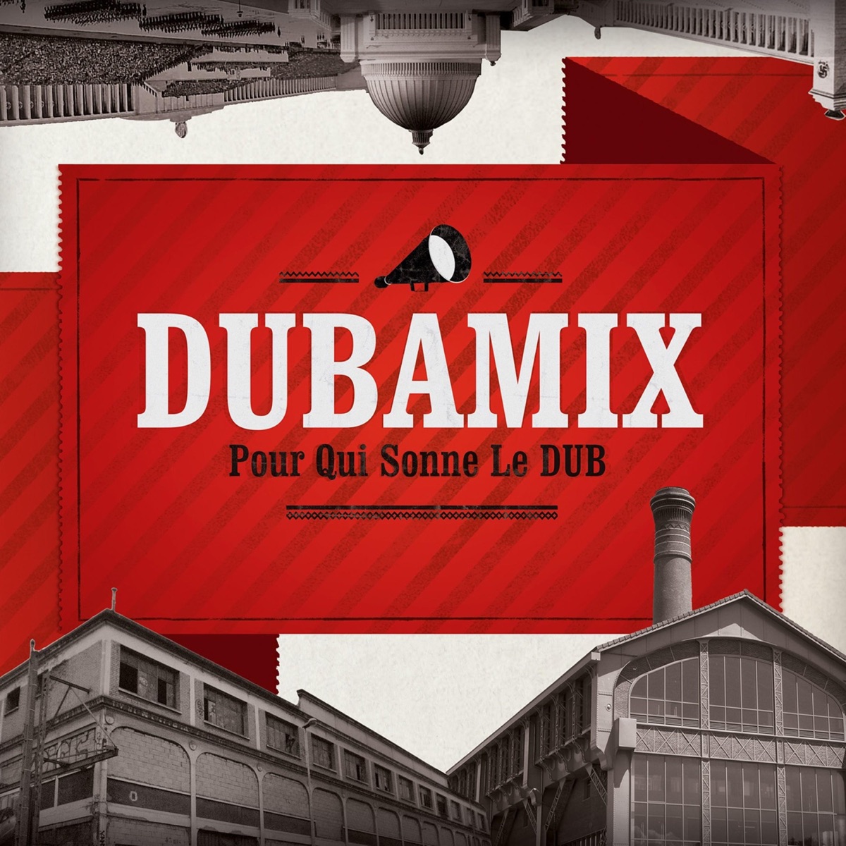 Pour qui sonne le dub by Dubamix album cover