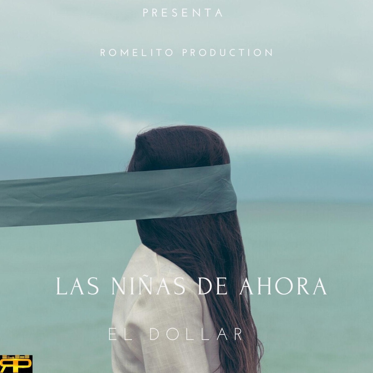 El Dollar Las Niñas De Ahora - Single by Kbp el Terrorista album cover