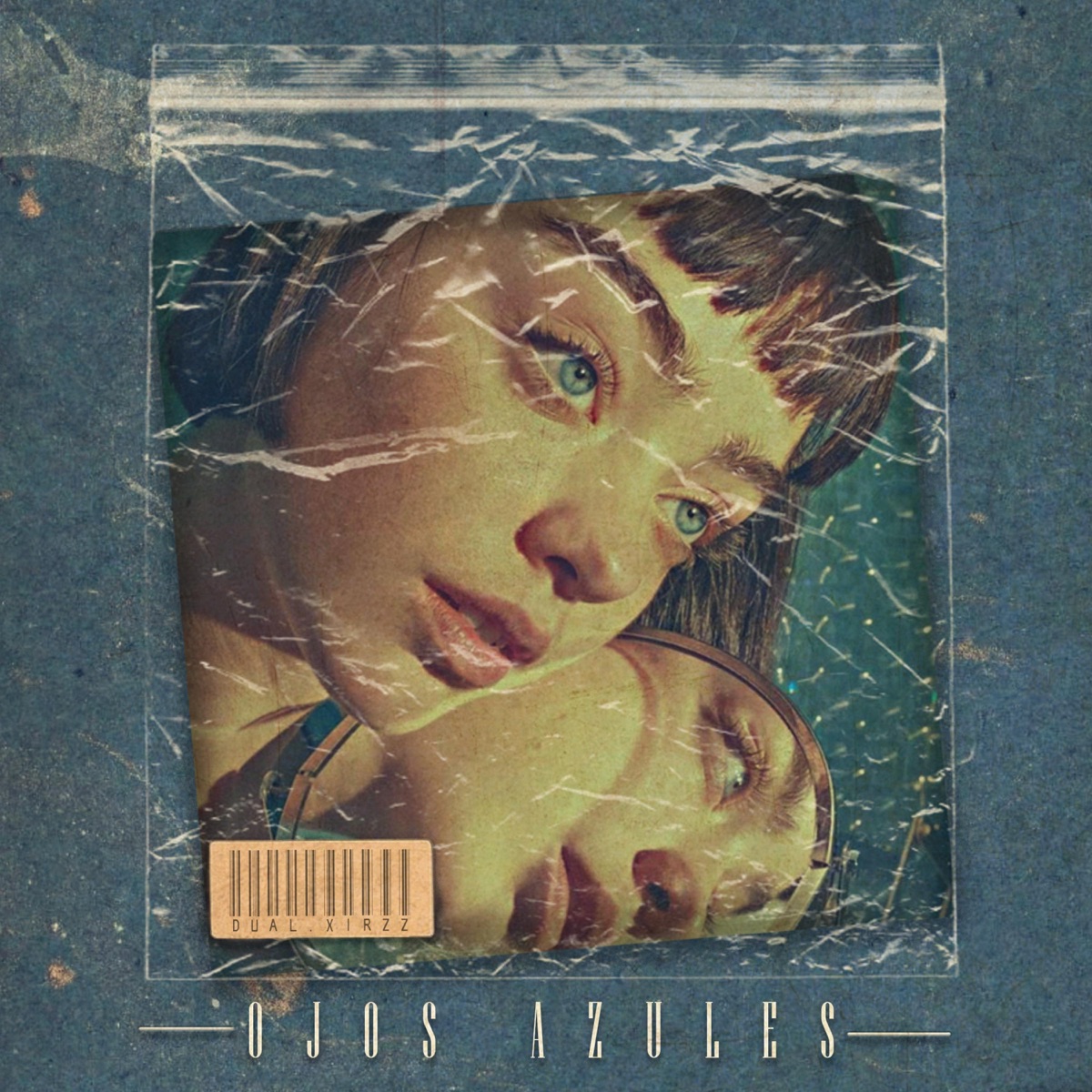 Ojos Azules - Single by Dual.Xirzz album cover