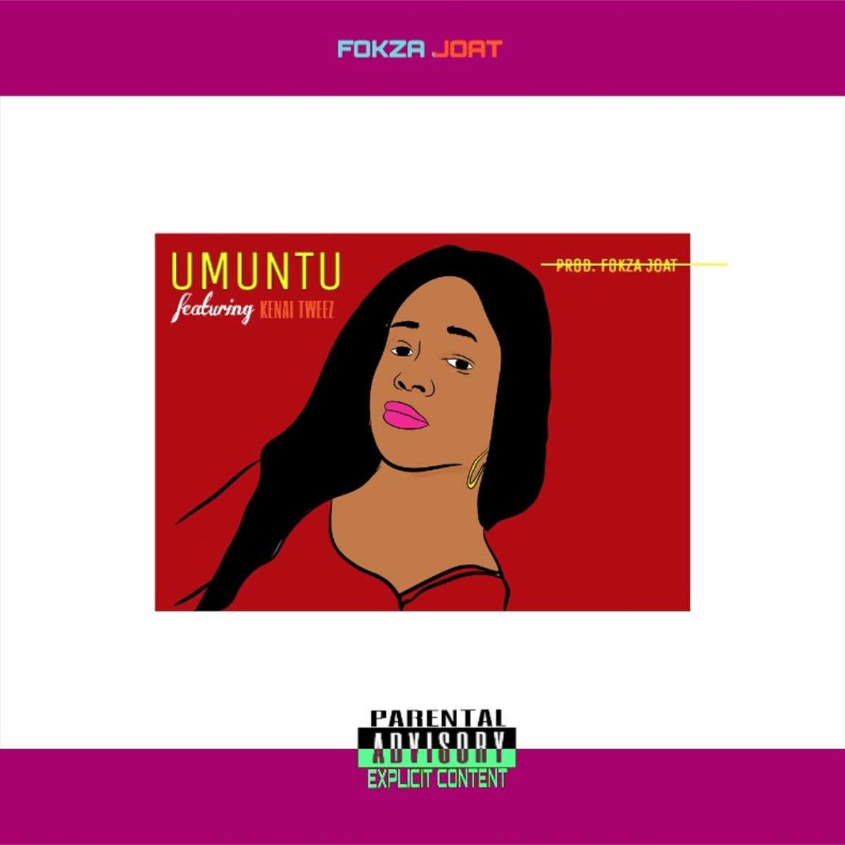 Umuntu (feat. Kenai Tweez) - Single by Fokza Joat album cover