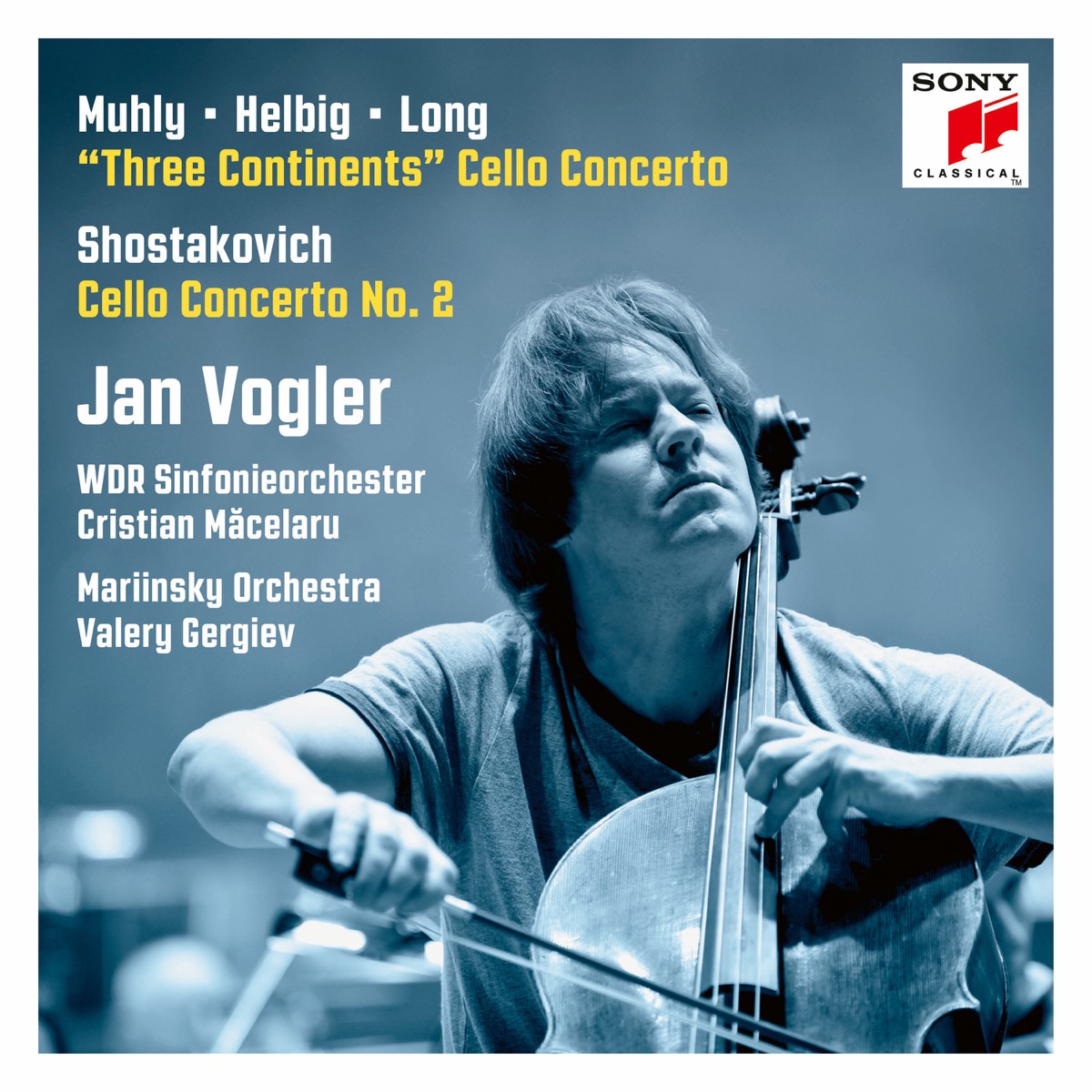 Muhly - Helbig - Long: Three Continents / Shostakovich: Cello Concerto No. 2 - EP by Jan Vogler, WDR Sinfonieorchester Köln, Cristian Măcelaru, Mariinsky Orchestra & Valery Gergiev album cover