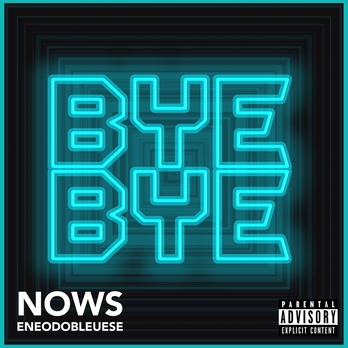Bye Bye - Single by NOW!S album cover