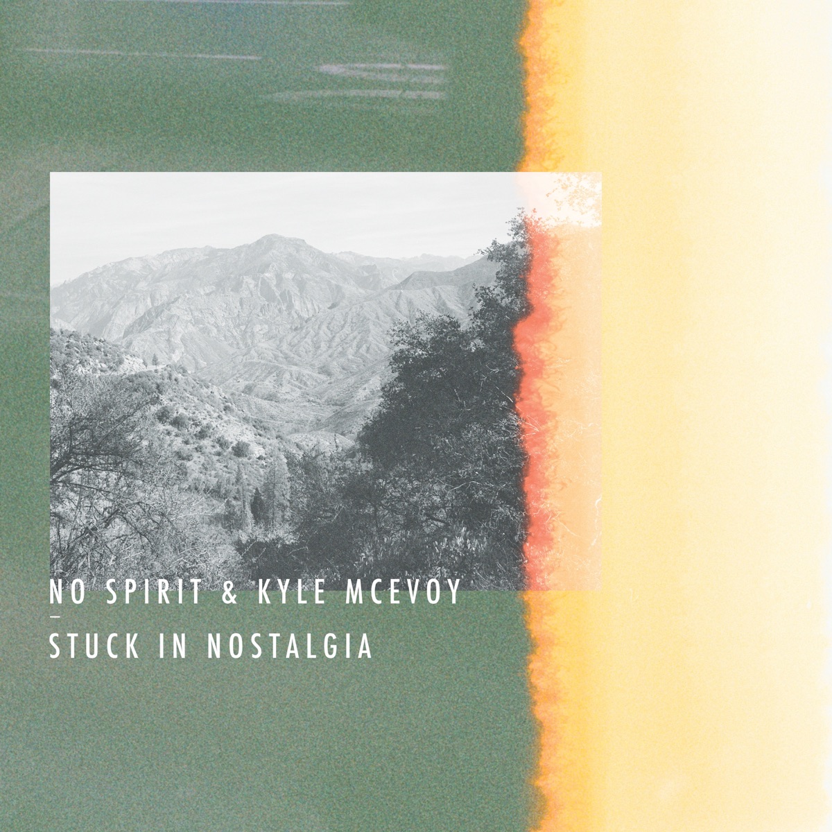 Stuck In Nostalgia by No Spirit & Kyle McEvoy album cover