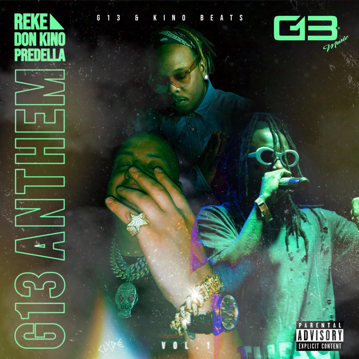 G13 Anthem (feat. Reke, Don Kino & Predella) - Single by Kino Beats album cover