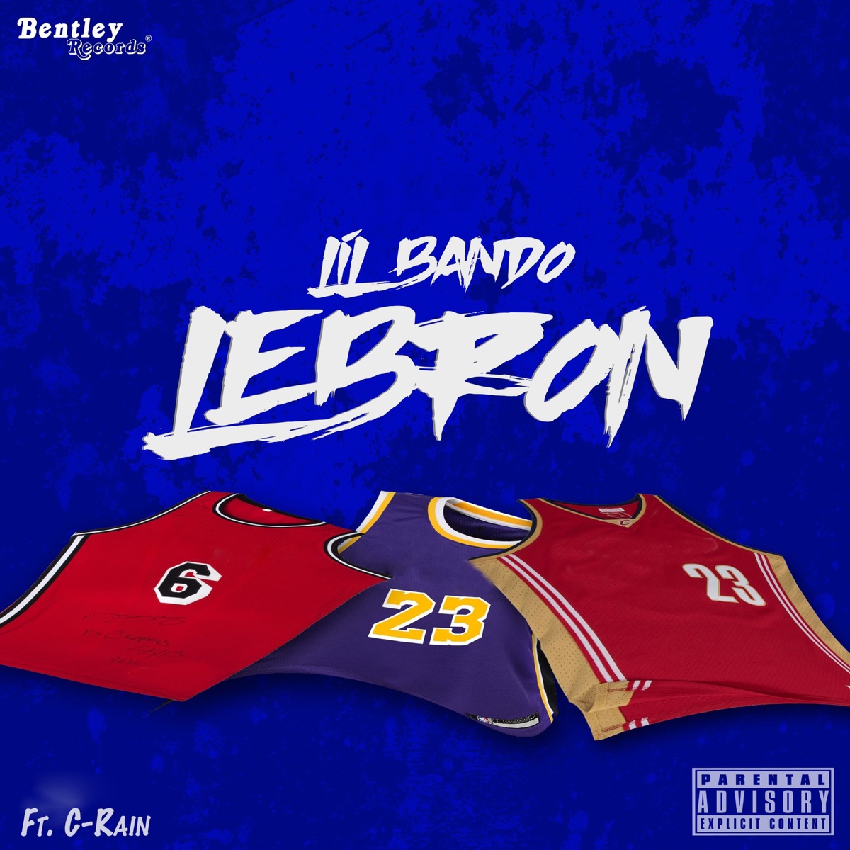 Lebron (feat. C-Rain) - Single by Lil Bando album cover