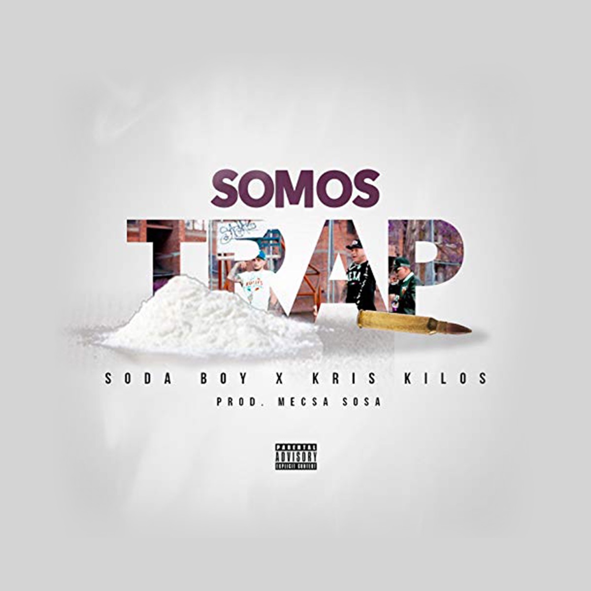 Somos Trap (feat. KRIS KILOS) - Single by Soda Boy album cover