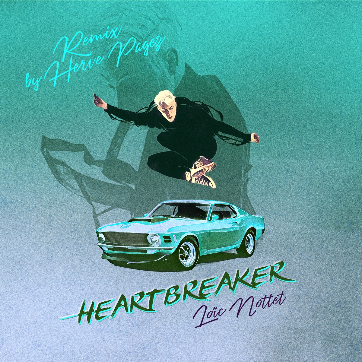 Heartbreaker (Herve Pagez Remix) - Single by Loïc Nottet & Herve Pagez album cover