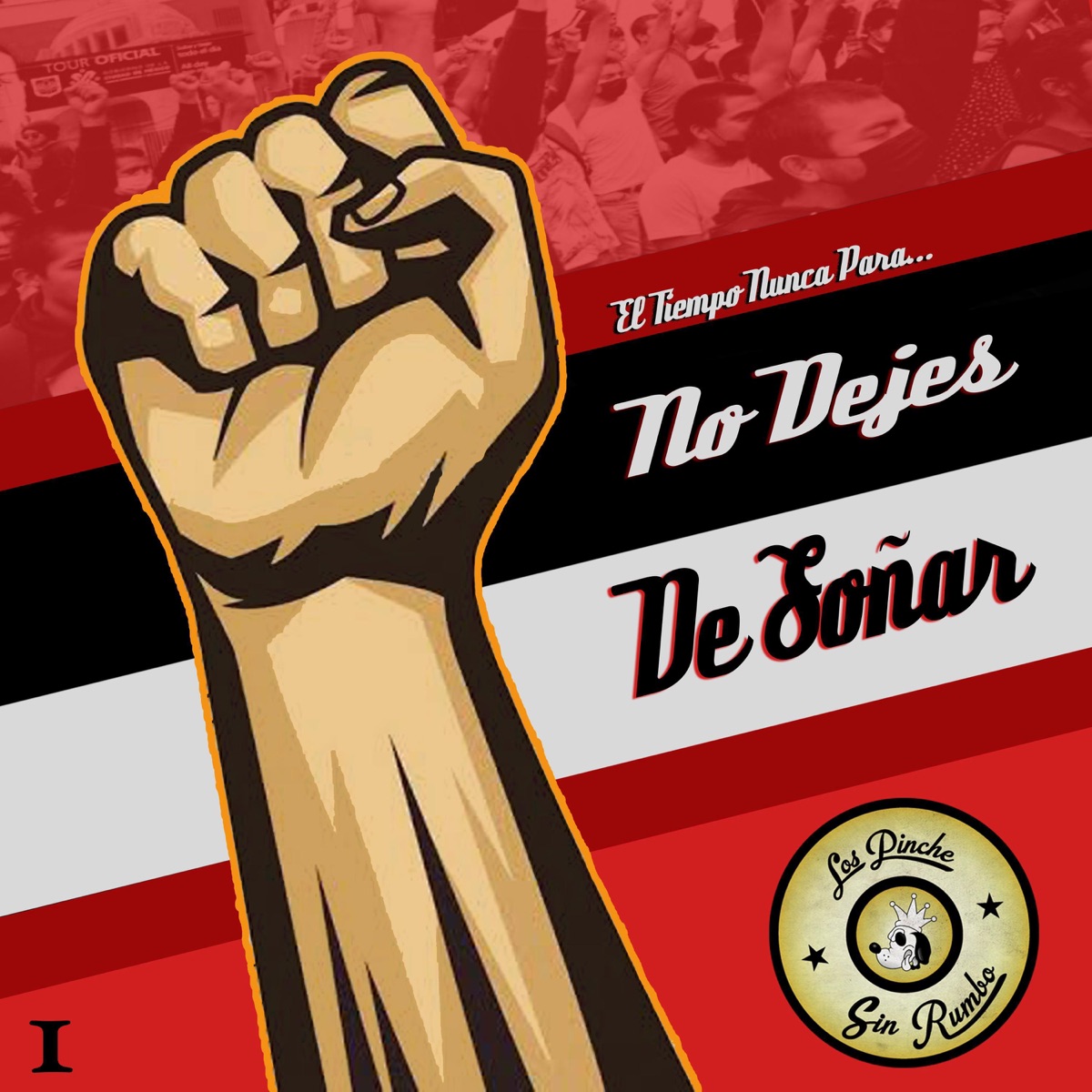 No dejes de soñar - Single by Los Sin Rumbo album cover