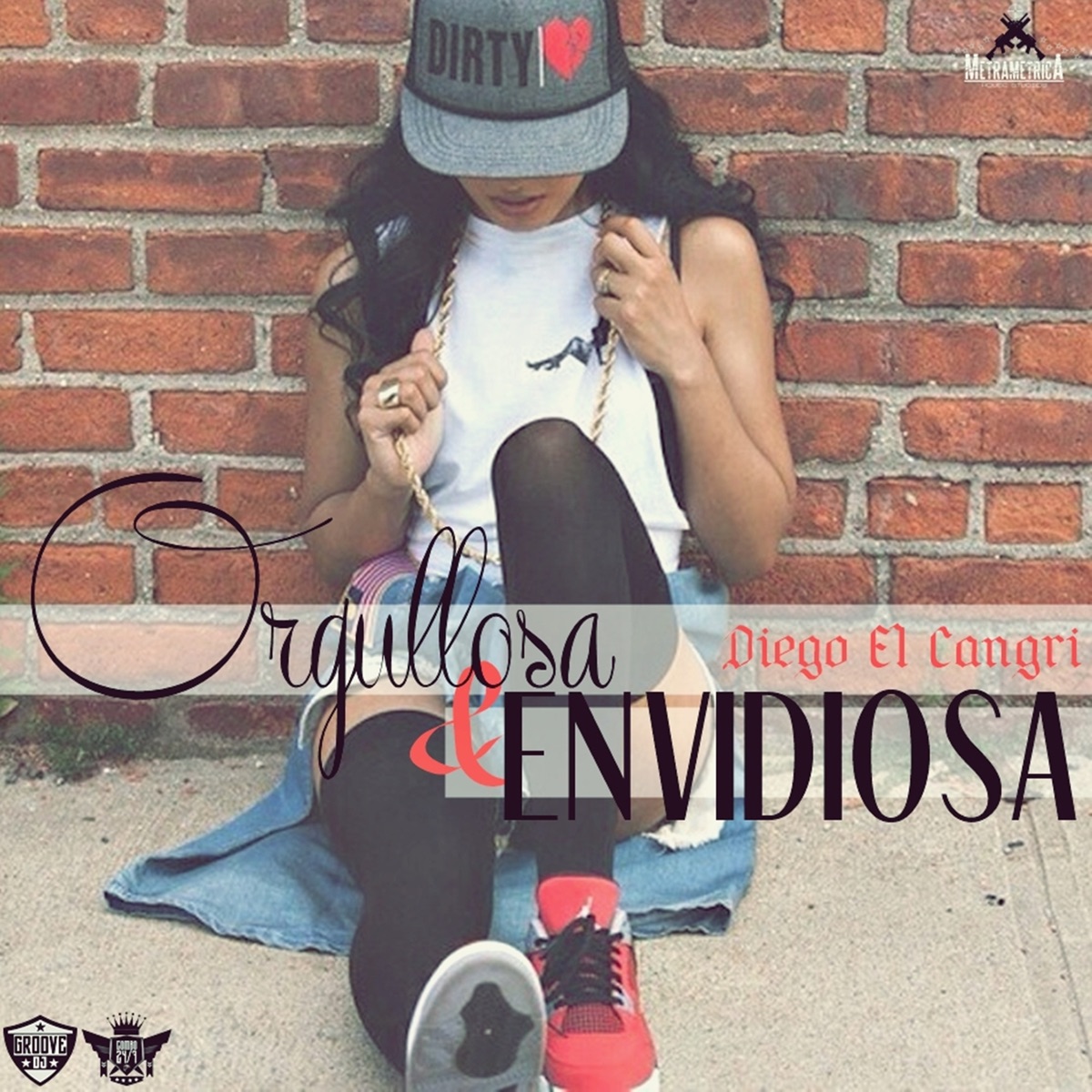 Orgullosa & Envidiosa - Single by Diego El Cangri album cover