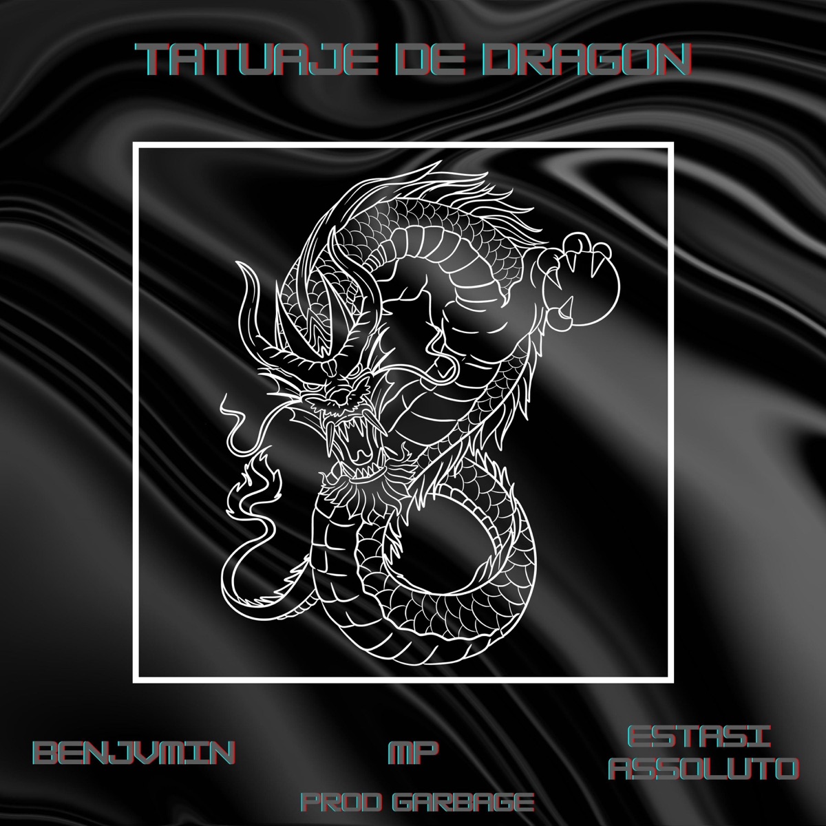 Tatuaje de Dragón (feat. Estasi Assoluto & MMPP) - Single by Benjvmin album cover