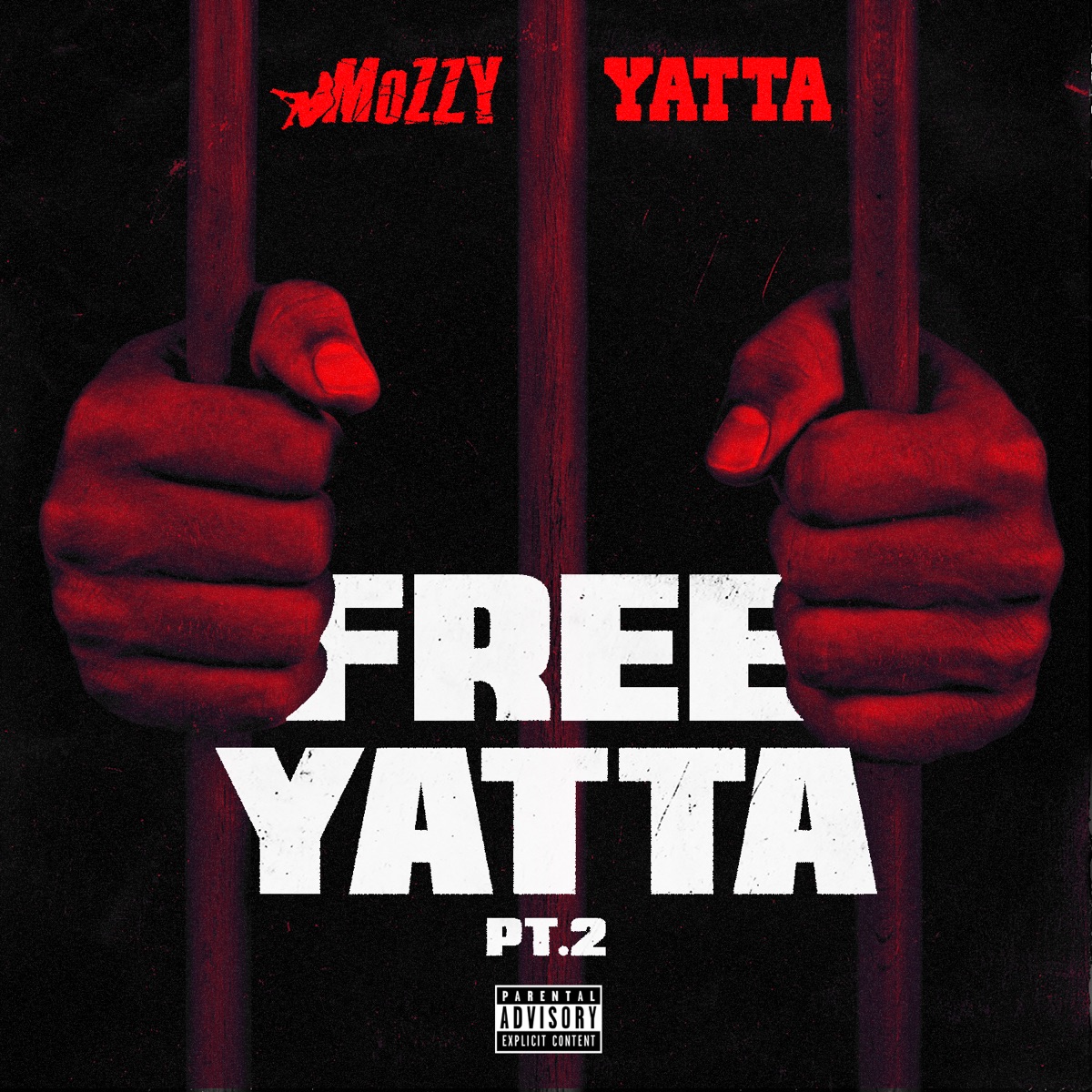Free Yatta, Pt. 2 - Single by Mozzy & Yatta album cover artwork