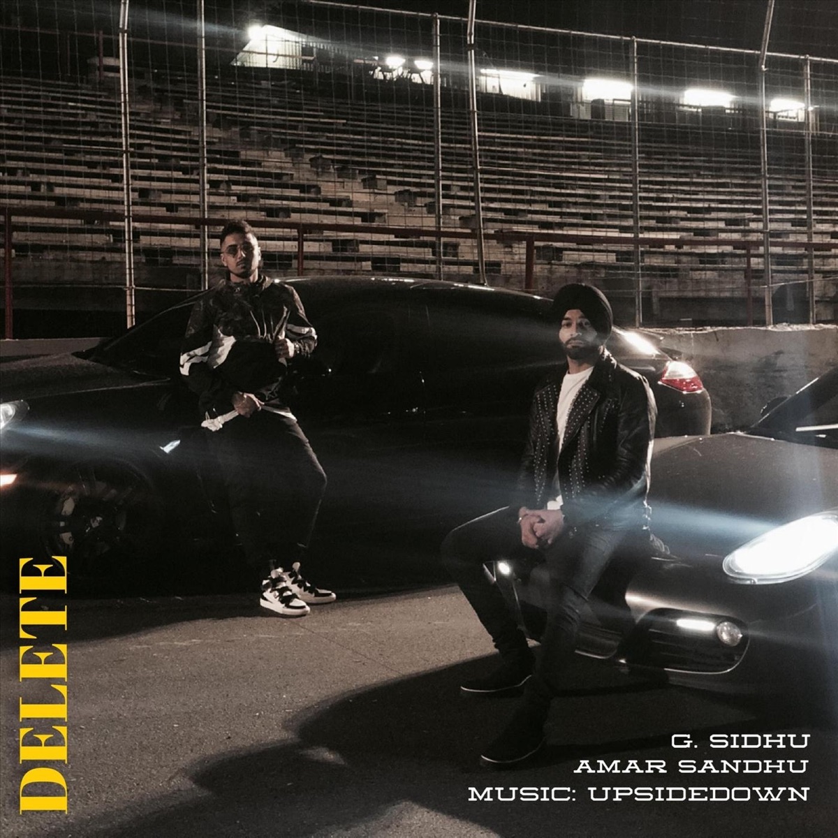 Delete (feat. Amar Sandhu & Upsidedown) - Single by G. Sidhu album cover