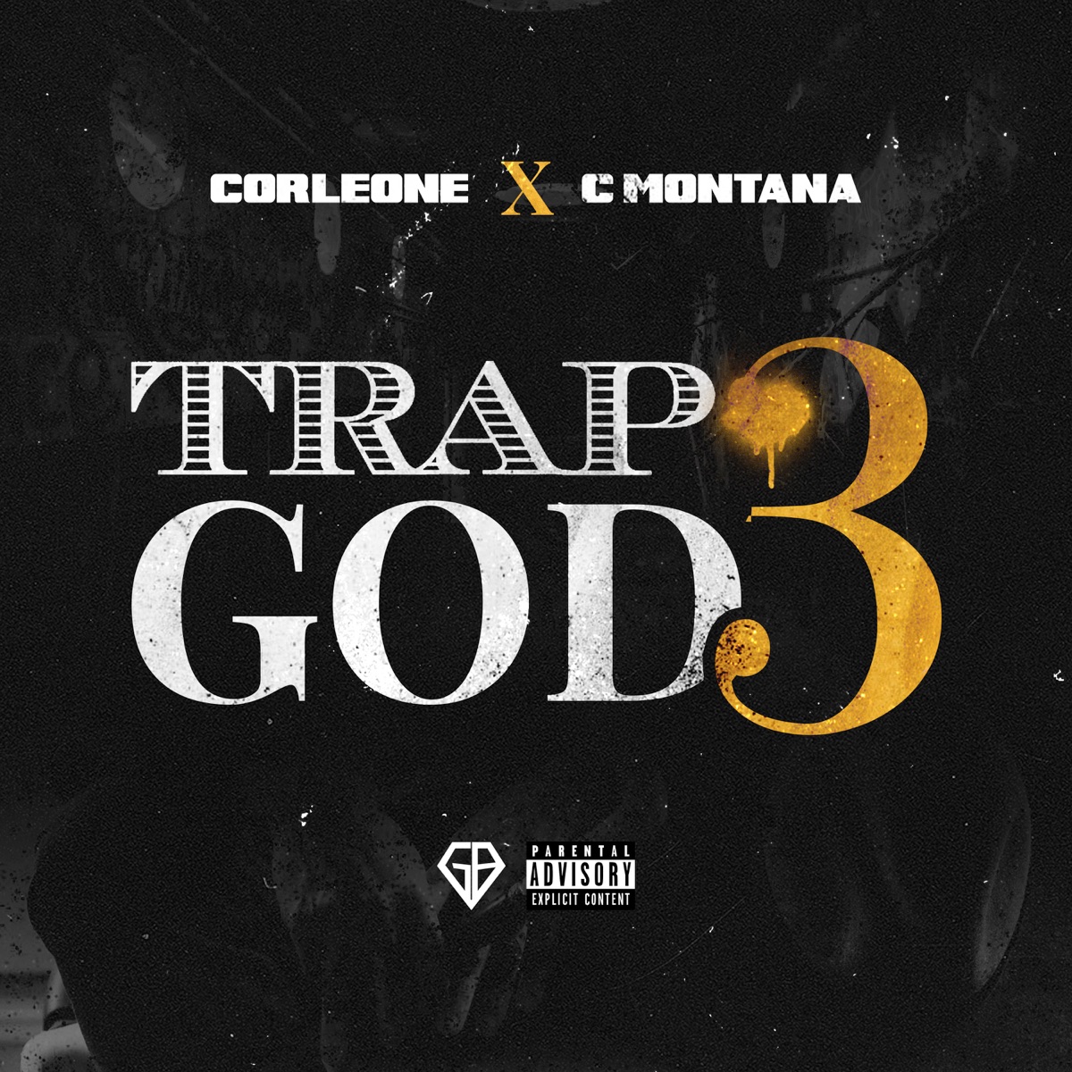 Trap God 3 - Single by Corleone & C. Montana album cover