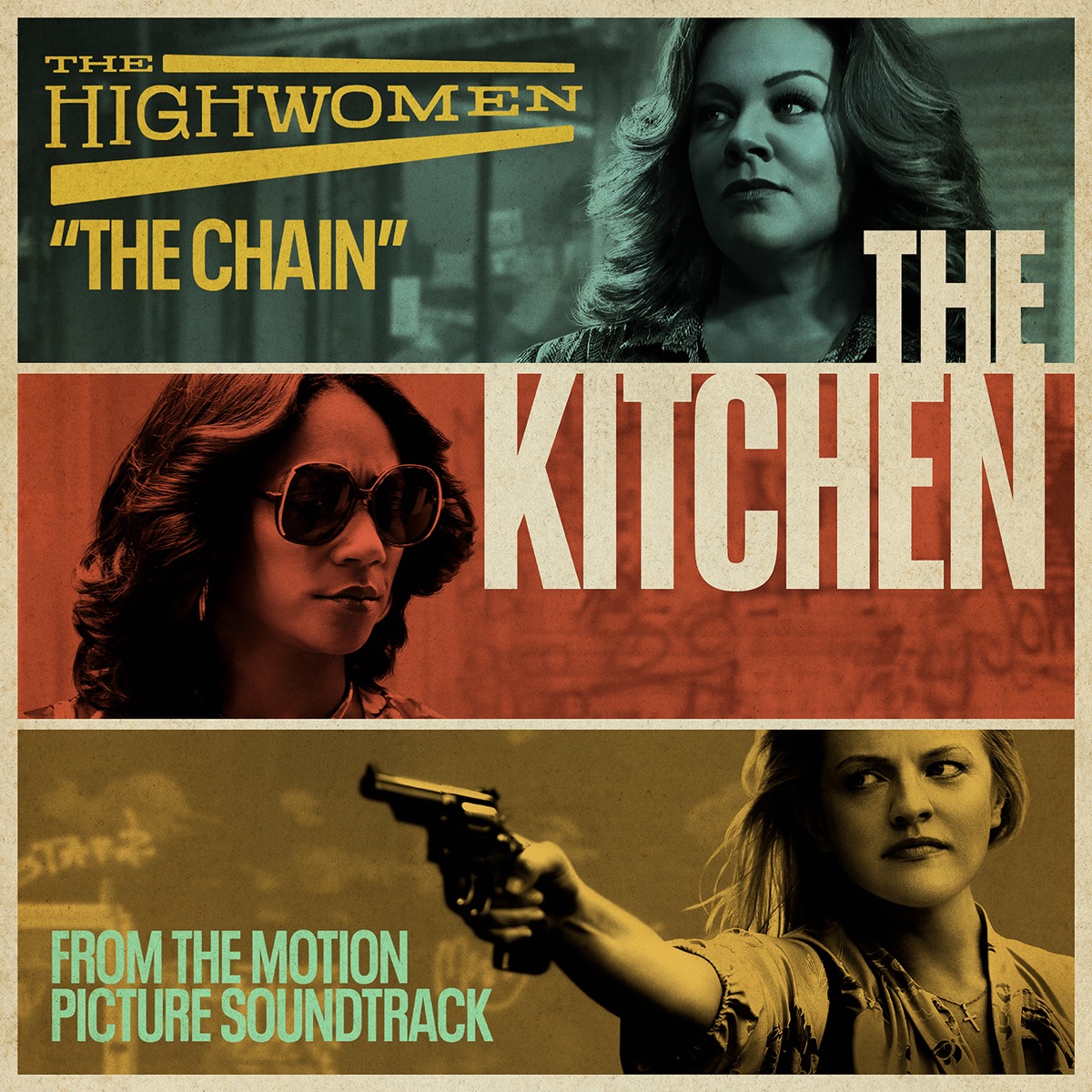 The Chain (From the Motion Picture Soundtrack "The Kitchen") - Single by The Highwomen album cover