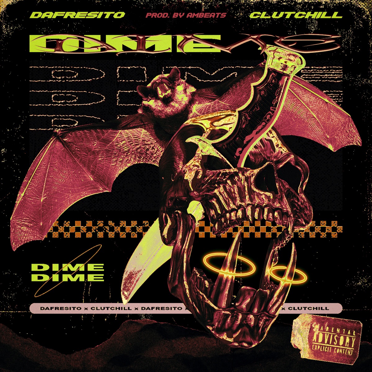Dime - Single by Dafresito, Clutchill & ambeats album cover